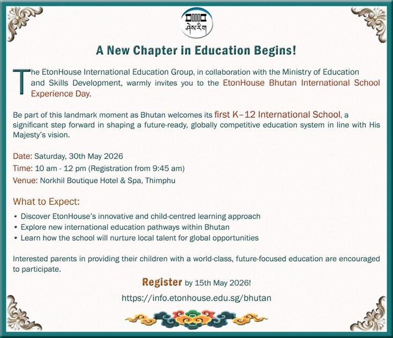 Join Us for the EtonHouse Bhutan International School Experience Day